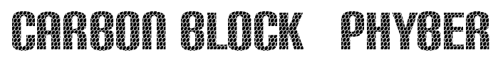 Carbon Block + Phyber font